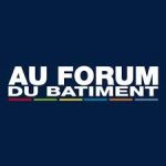 AU FORUM DU BATIMENT